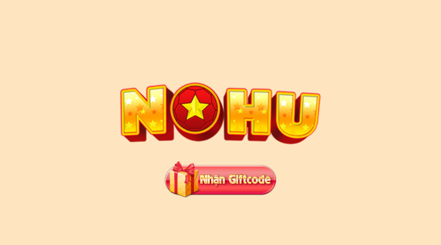 nhận code Nổ hũ